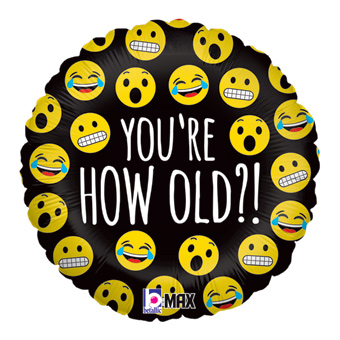 18C EMOJI YOU'RE HOW OLD? (PKG)