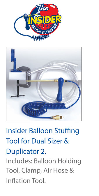 INSIDER BALLOON STUFFING TOOL FOR DUAL OR DUP 2